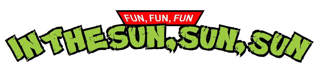 Teenage Mutant Ninja Turtles Title Font: Fun, fun, fun in the sun, sun, sun